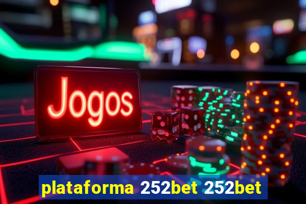 plataforma 252bet 252bet